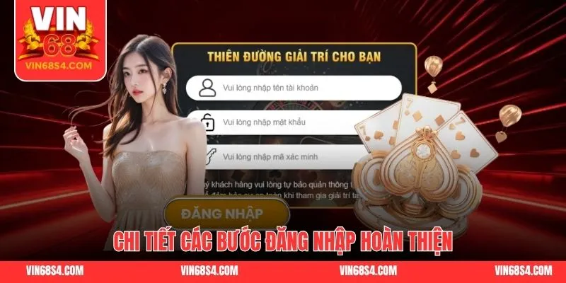 Chi tiết các bước đăng nhập tài khoản hoàn thiện